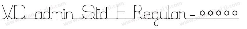 VD admin Std E Regular字体转换